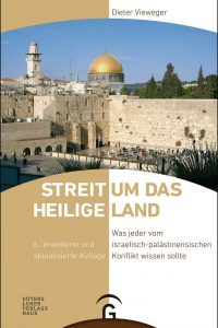Streit um das Heilige Land Streit um das Heilige Land